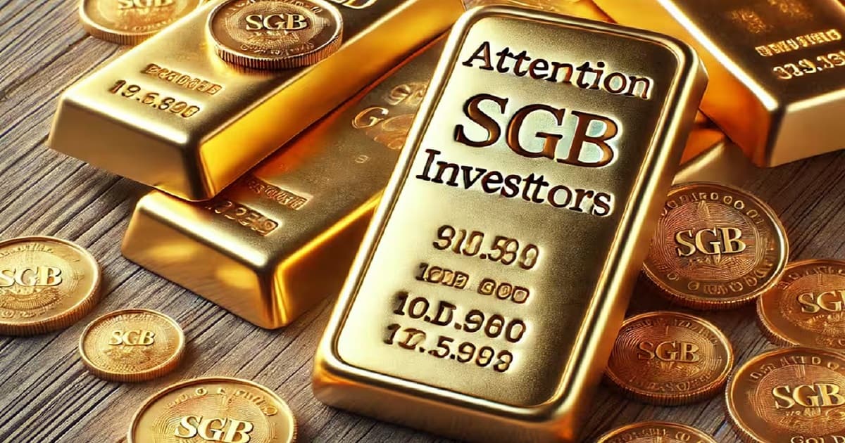 Big News for SGB Investors: RBI ने प्री-मॅच्युअर रिडेम्प्शन किंमत जाहीर केली